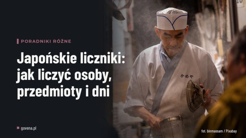 Japońskie liczniki: jak liczyć osoby, przedmioty i dni