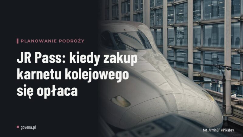 JR Pass: kiedy zakup karnetu kolejowego się opłaca