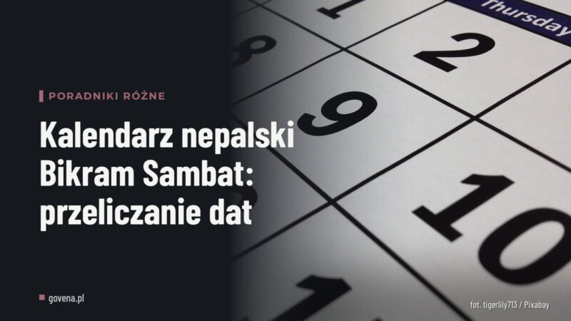 Kalendarz nepalski Bikram Sambat: przeliczanie dat