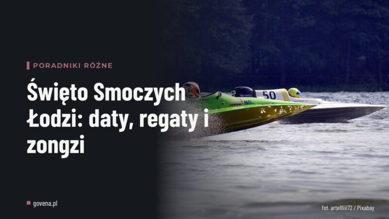 Święto Smoczych Łodzi: daty, regaty i zongzi